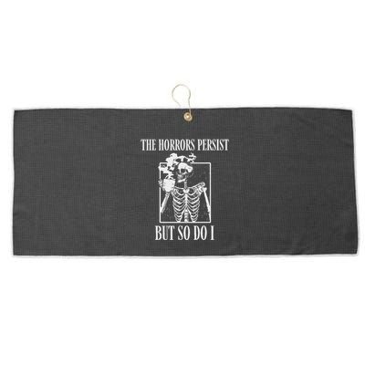 Retro The Horrors Persist But So Do I Humor Skeleton Coffee Large Microfiber Waffle Golf Towel