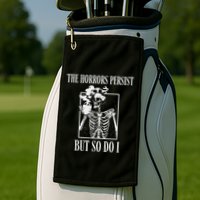 Retro The Horrors Persist But So Do I Humor Skeleton Coffee Golf Towel
