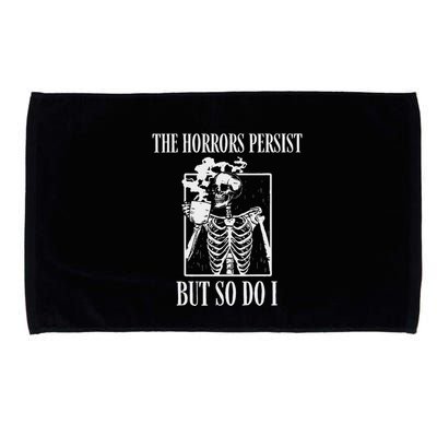 Retro The Horrors Persist But So Do I Humor Skeleton Coffee Microfiber Hand Towel