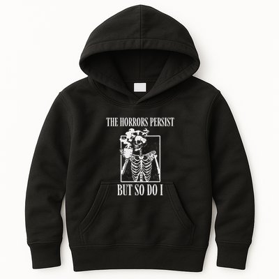 Retro The Horrors Persist But So Do I Humor Skeleton Coffee Kids Hoodie