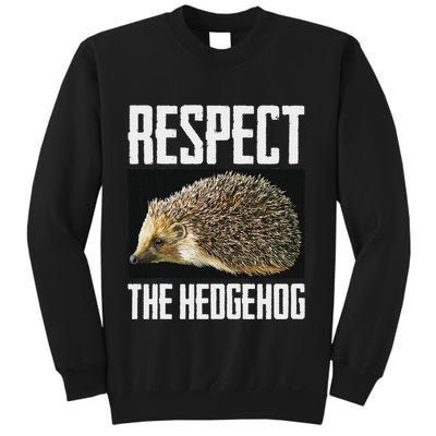 Respect The Hedgehog Cool Spiny Mammal Photo Graphic Sweatshirt