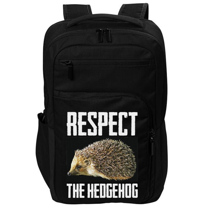 Respect The Hedgehog Cool Spiny Mammal Photo Graphic Impact Tech Backpack