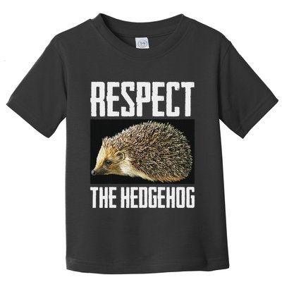 Respect The Hedgehog Cool Spiny Mammal Photo Graphic Toddler T-Shirt