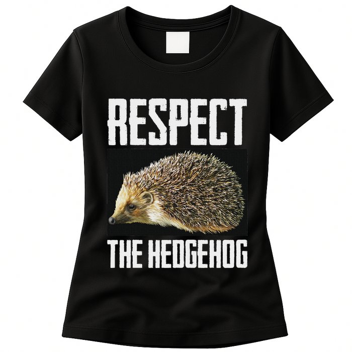 Respect The Hedgehog Cool Spiny Mammal Photo Graphic Womens T-Shirt