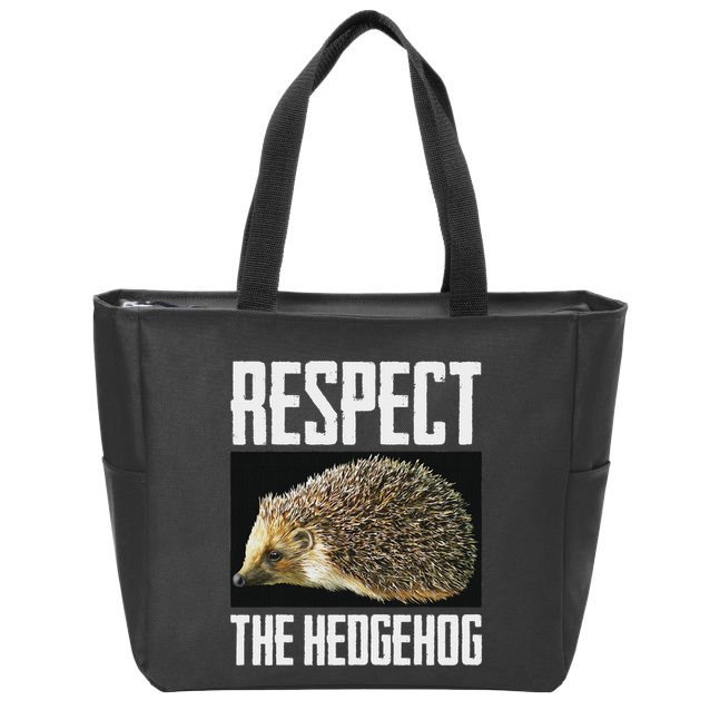 Respect The Hedgehog Cool Spiny Mammal Photo Graphic Zip Tote Bag