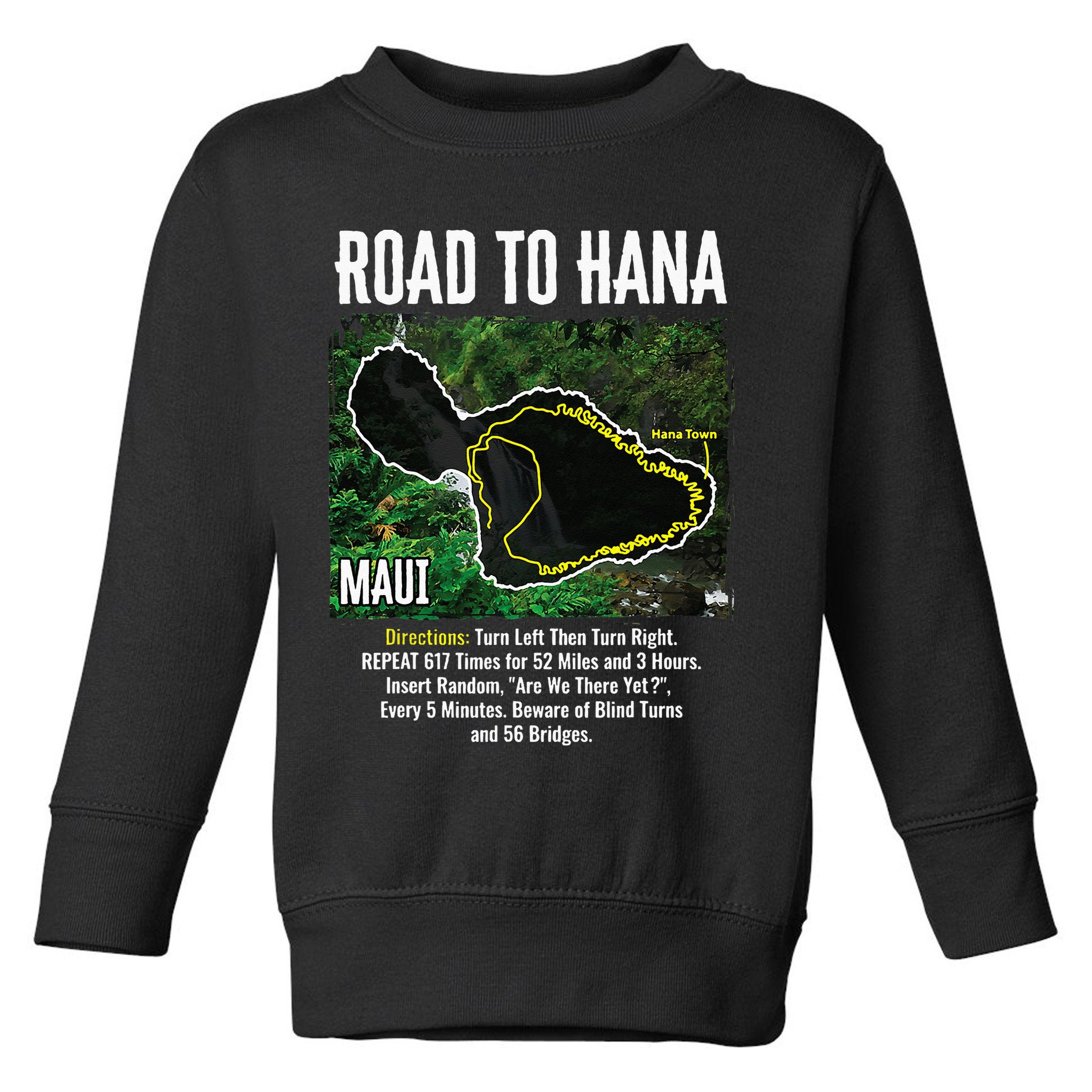 Road To Hana Map Maui Island Surfing Hawaiian Beach Summer Toddler Sweatshirt