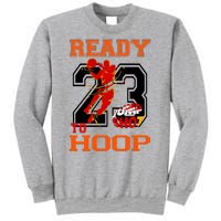 Ready To Hoop Basketball 23 Sweatshirt