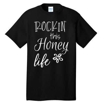 Rockin This Honey Life Special Grandma Tall T-Shirt