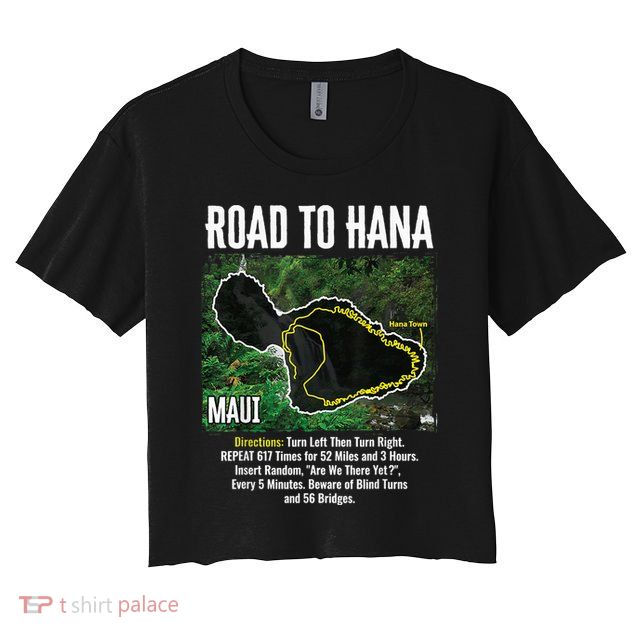 Road To Hana Map Maui Island Surfing Hawaiian Beach Summer Crop Top