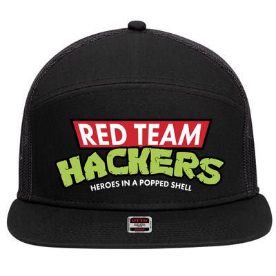 Red Team Hackers Heroes In A Popped Shell 7 Panel Mesh Trucker Snapback Hat