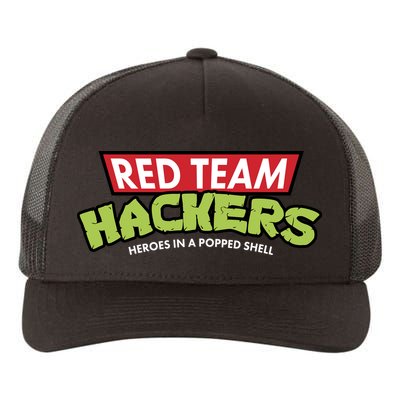 Red Team Hackers Heroes In A Popped Shell Yupoong Adult 5-Panel Trucker Hat