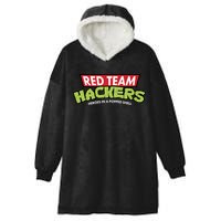 Red Team Hackers Heroes In A Popped Shell Hooded Wearable Blanket