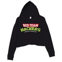 Red Team Hackers Heroes In A Popped Shell Crop Fleece Hoodie