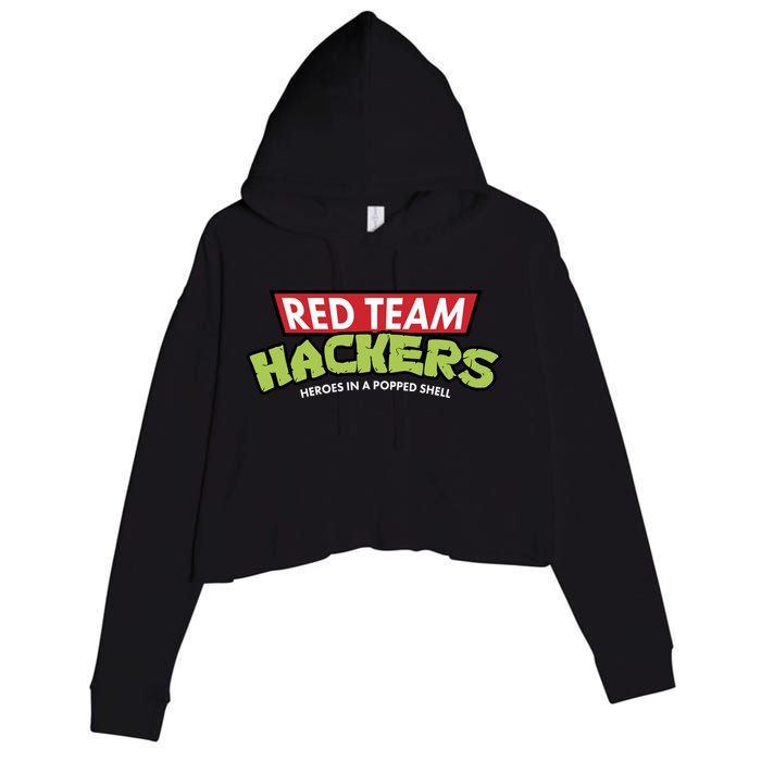 Red Team Hackers Heroes In A Popped Shell Crop Fleece Hoodie