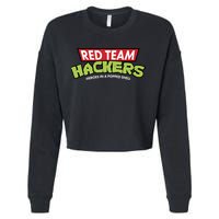 Red Team Hackers Heroes In A Popped Shell Cropped Pullover Crew