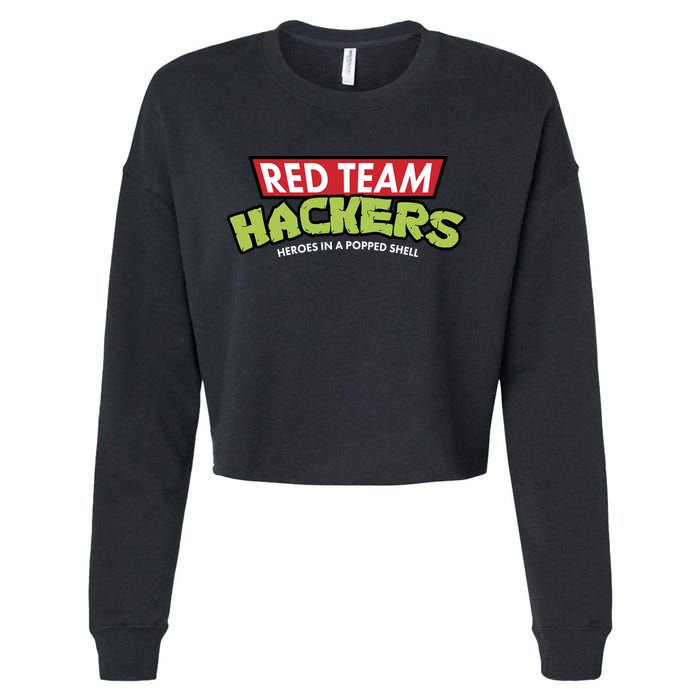 Red Team Hackers Heroes In A Popped Shell Cropped Pullover Crew