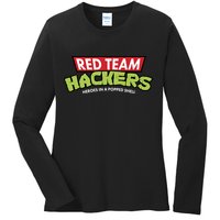 Red Team Hackers Heroes In A Popped Shell Ladies Long Sleeve Shirt
