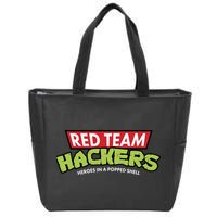 Red Team Hackers Heroes In A Popped Shell Zip Tote Bag