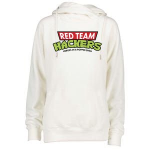 Red Team Hackers Heroes In A Popped Shell Womens Funnel Neck Pullover Hood