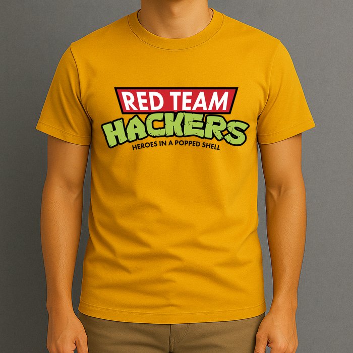 Red Team Hackers Heroes In A Popped Shell T-Shirt