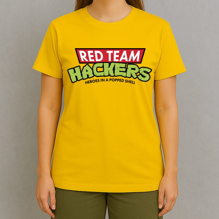 Red Team Hackers Heroes In A Popped Shell T-Shirt