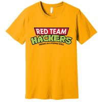 Red Team Hackers Heroes In A Popped Shell Premium T-Shirt