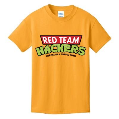 Red Team Hackers Heroes In A Popped Shell Kids T-Shirt