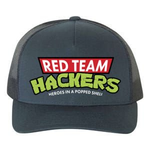 Red Team Hackers Heroes In A Popped Shell Yupoong Adult 5-Panel Trucker Hat