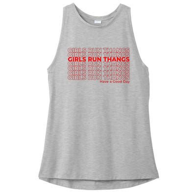 Run Thangs Have A Good Day Ladies PosiCharge Tri-Blend Wicking Tank