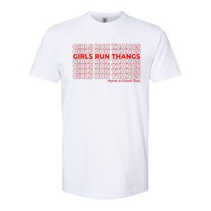 Run Thangs Have A Good Day Softstyle CVC T-Shirt