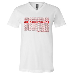 Run Thangs Have A Good Day V-Neck T-Shirt