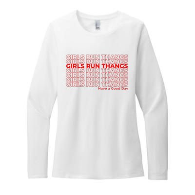 Run Thangs Have A Good Day Womens CVC Long Sleeve Shirt