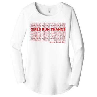 Run Thangs Have A Good Day Women's Perfect Tri Tunic Long Sleeve Shirt