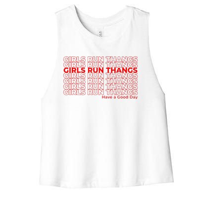 Run Thangs Have A Good Day Women's Racerback Cropped Tank