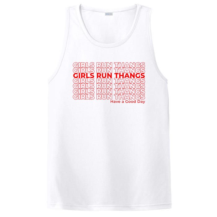 Run Thangs Have A Good Day PosiCharge Competitor Tank