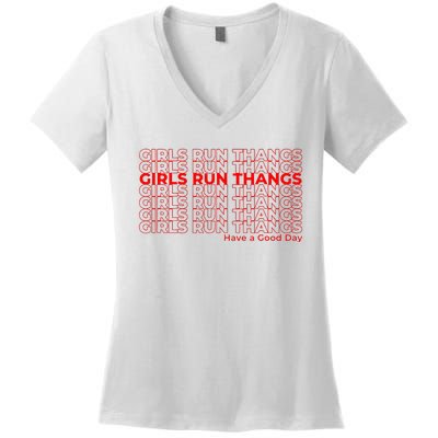 Run Thangs Have A Good Day Women's V-Neck T-Shirt