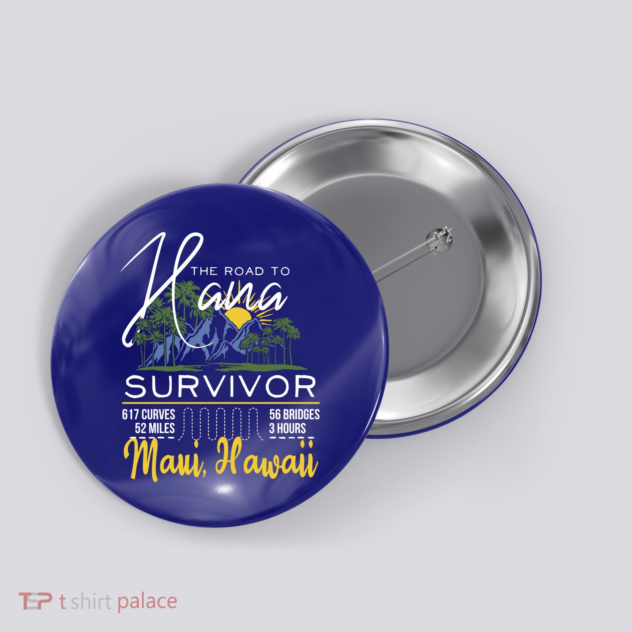 Road To Hana Survivor Curvy Palm Maui Hawaii Lover Gift Button