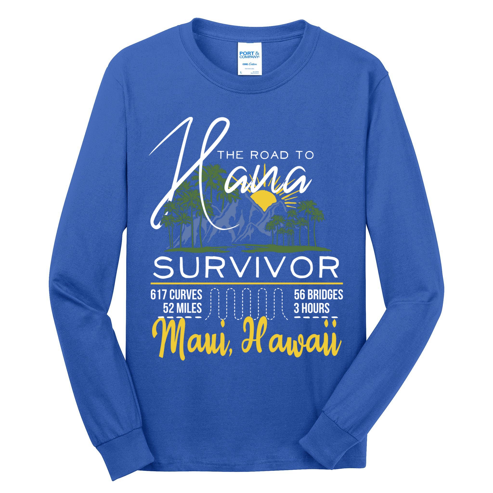 Road To Hana Survivor Curvy Palm Maui Hawaii Lover Gift Tall Long Sleeve T-Shirt