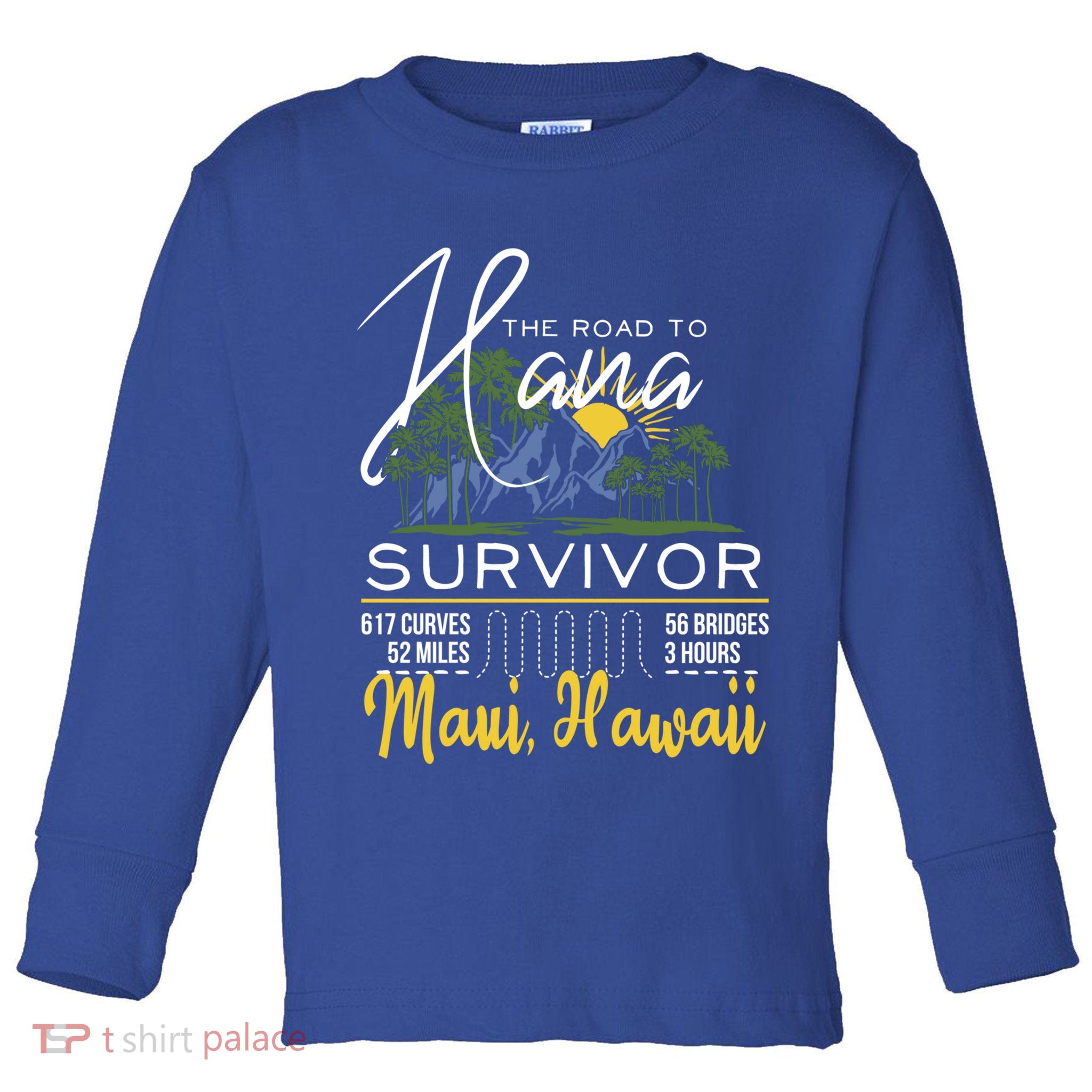 Road To Hana Survivor Curvy Palm Maui Hawaii Lover Gift Toddler Long Sleeve Shirt