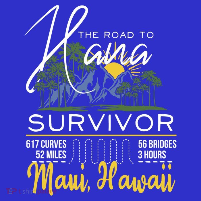 Road To Hana Survivor Curvy Palm Maui Hawaii Lover Gift Womens T-Shirt
