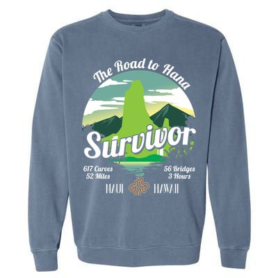 Road To Hana Survivor Curvy Palm Maui Hawaii Lover Gift Garment-Dyed Sweatshirt