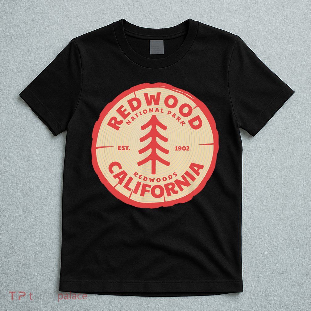 Redwood Trees In The National Forest TShirt T-Shirt