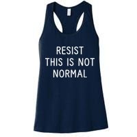 Resist This Is Not Normal Womens Tank Top