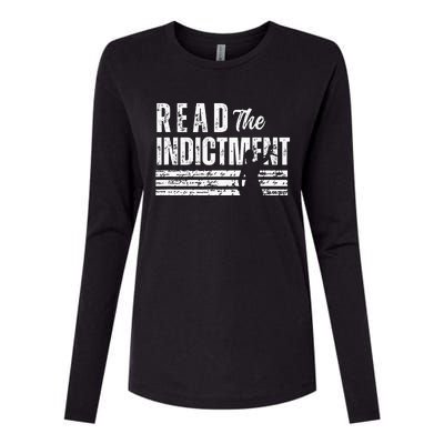 Read The Indictment Donald Trump Indictment AntiTrump Womens Cotton Relaxed Long Sleeve T-Shirt