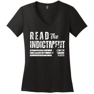 Read The Indictment Donald Trump Indictment AntiTrump Women's V-Neck T-Shirt