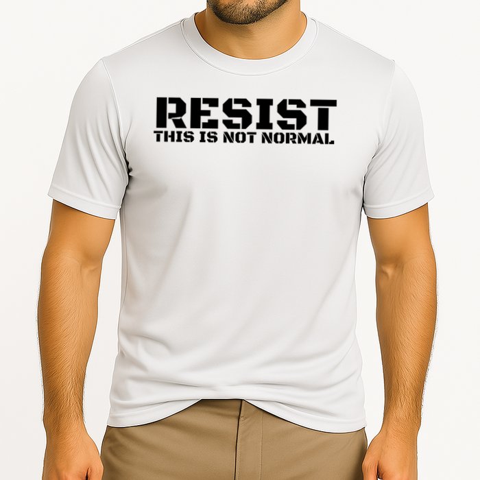 RESIST THIS IS NOT NORMAL ANTI TRUMP  Cooling Performance Crew T-Shirt