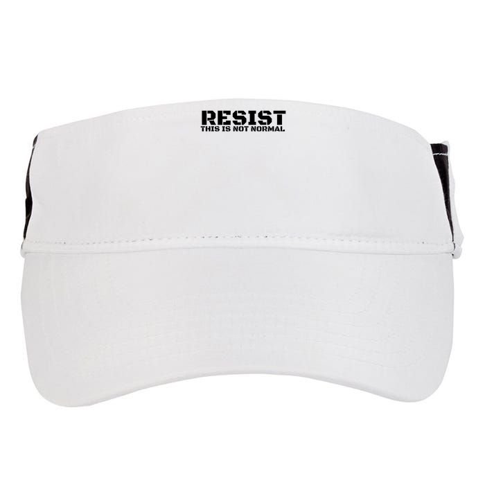 RESIST THIS IS NOT NORMAL ANTI TRUMP  Adult Drive Performance Visor