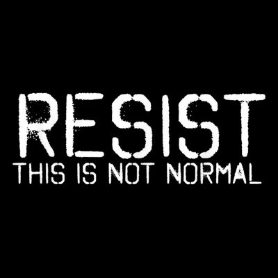 RESIST THIS IS NOT NORMAL ANTI TRUMP  T-Shirt