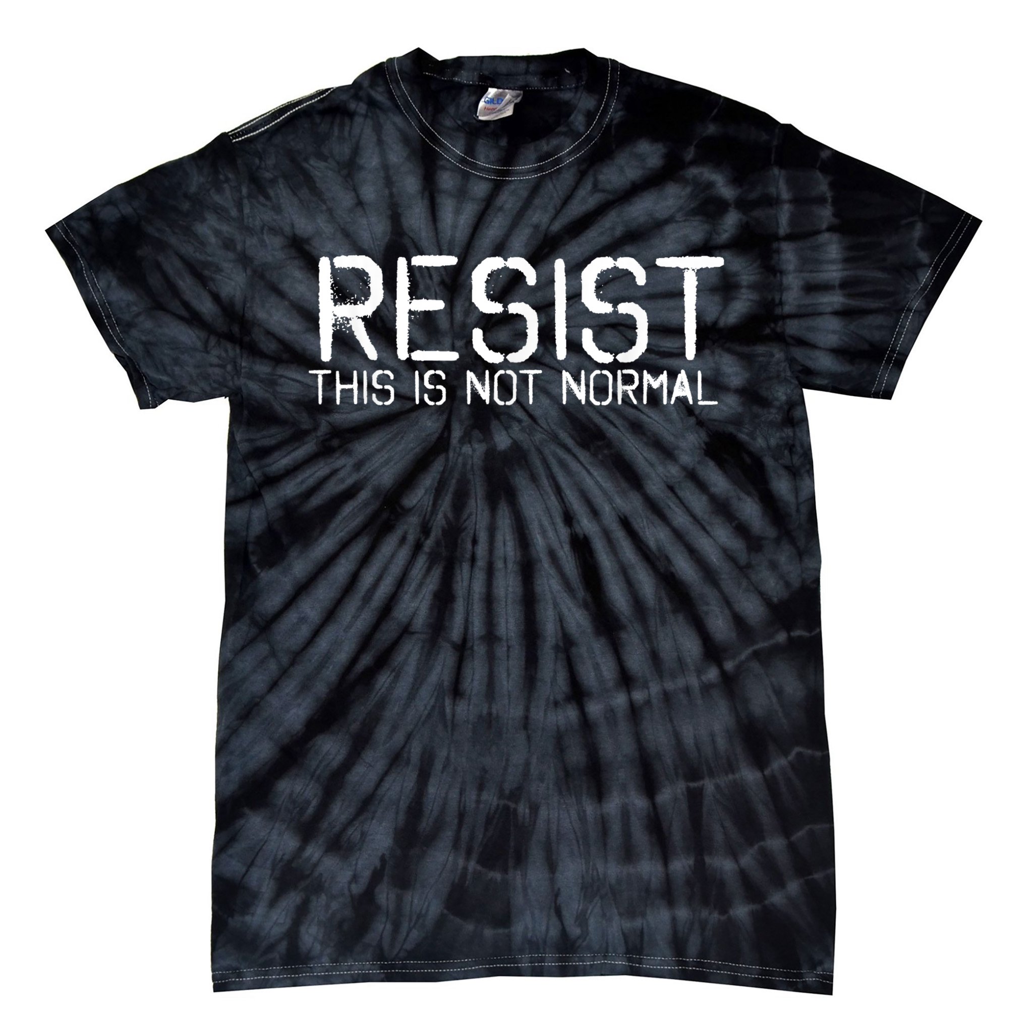 RESIST THIS IS NOT NORMAL ANTI TRUMP  Tie-Dye T-Shirt