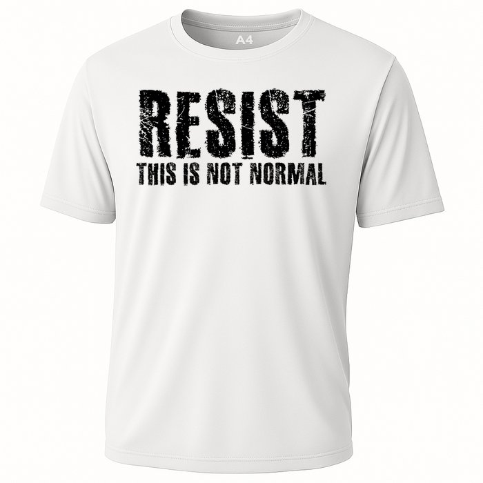 RESIST THIS IS NOT NORMAL ANTI TRUMP  Cooling Performance Crew T-Shirt